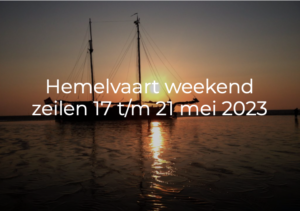 Hemelvaart@ Gouden Vloot Zeilreizen